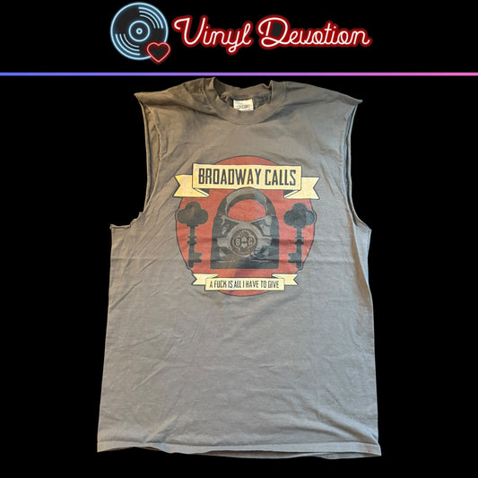 Broadway Calls Pop Punk Band A Fuck Is All I Have To Give Gray T-Shirt Size L Cut Sleeves