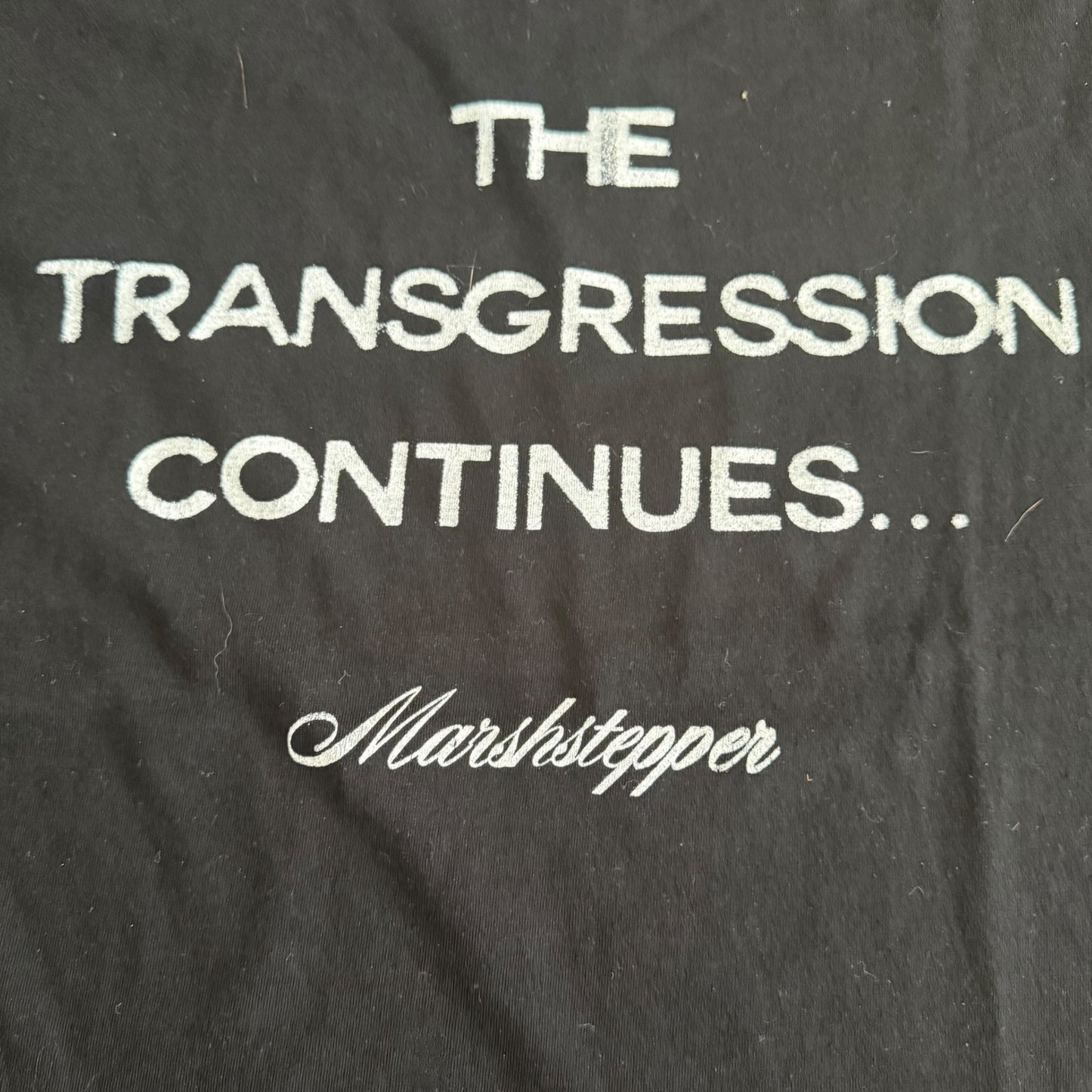 Marshstepper Band The Transgresssion Continues T-Shirt Size S