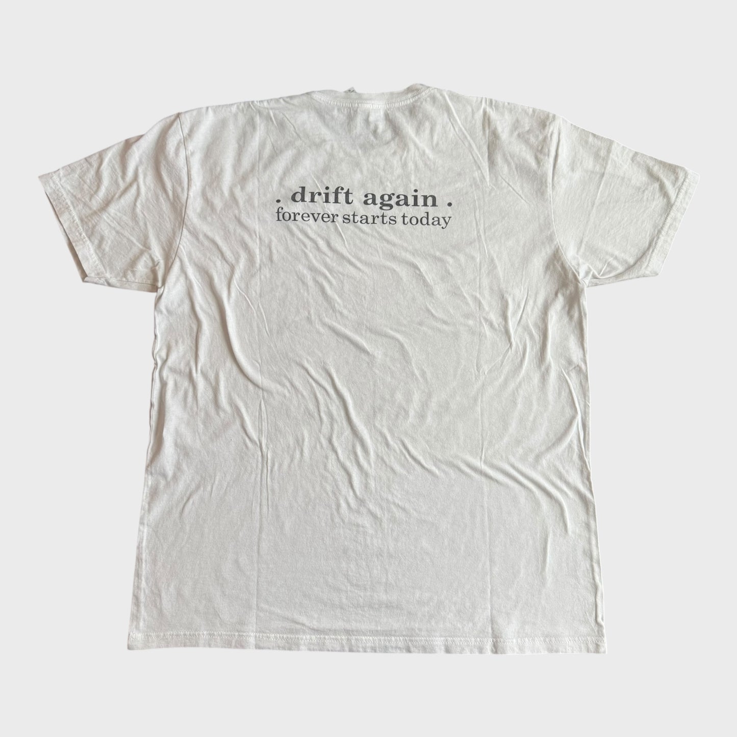 Drift Again Band Forever Starts Today White T-Shirt Size XL
