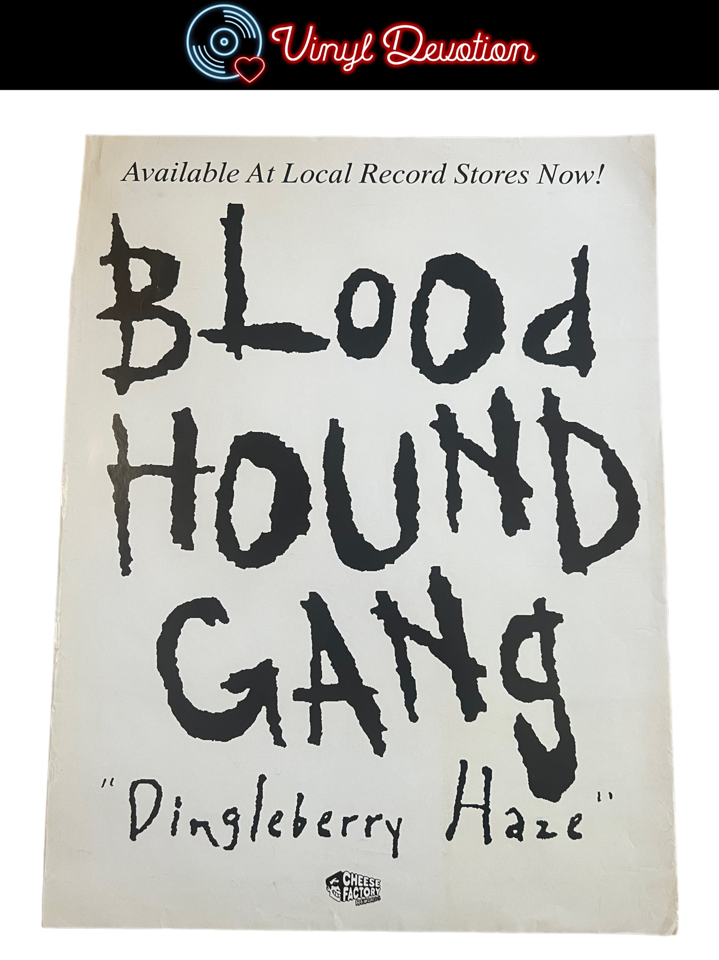 Bloodhound Gang - Dingleberry Haze Promo Poster Vintage 1994 19 x 25 inches