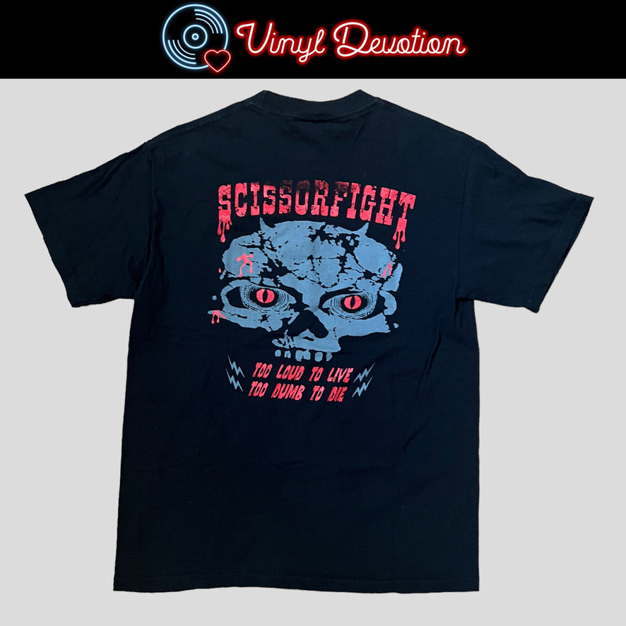Scissorfight Too Dumb To Die Shirt Size Medium