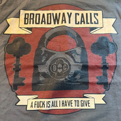 Broadway Calls Pop Punk Band A Fuck Is All I Have To Give Gray T-Shirt Size L Cut Sleeves