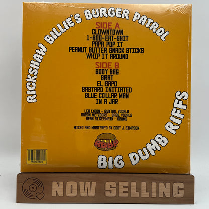 Rickshaw Billie's Burger Patrol - Big Dumb Riffs Vinyl LP SEALED