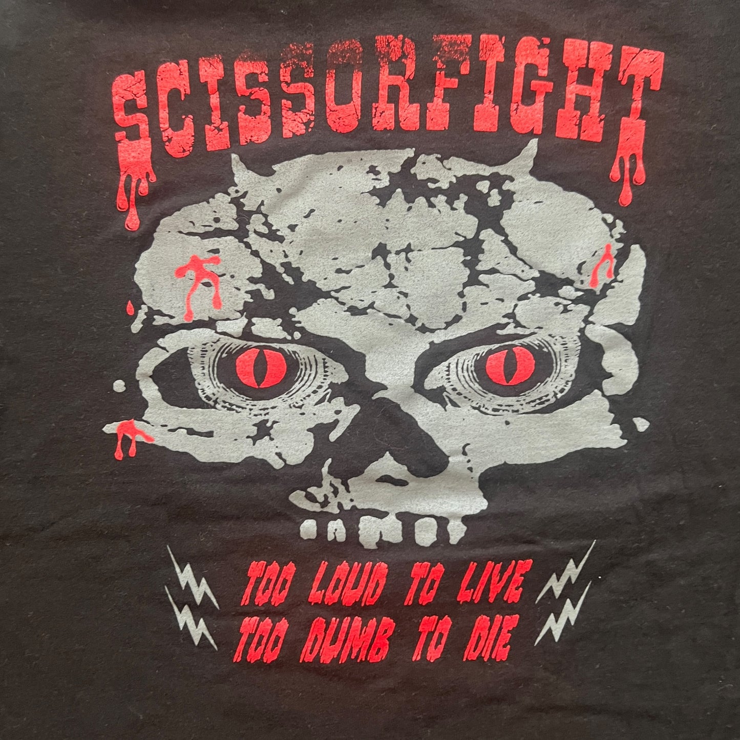 Scissorfight Band Too Loud To Live Too Dumb To Die T-Shirt Size Medium