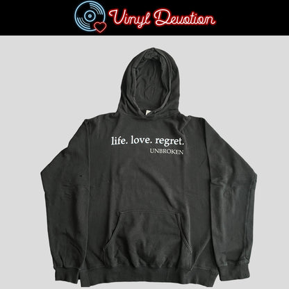Unbroken Band Life. Love. Regret. Pullover Hoodie Size M / L