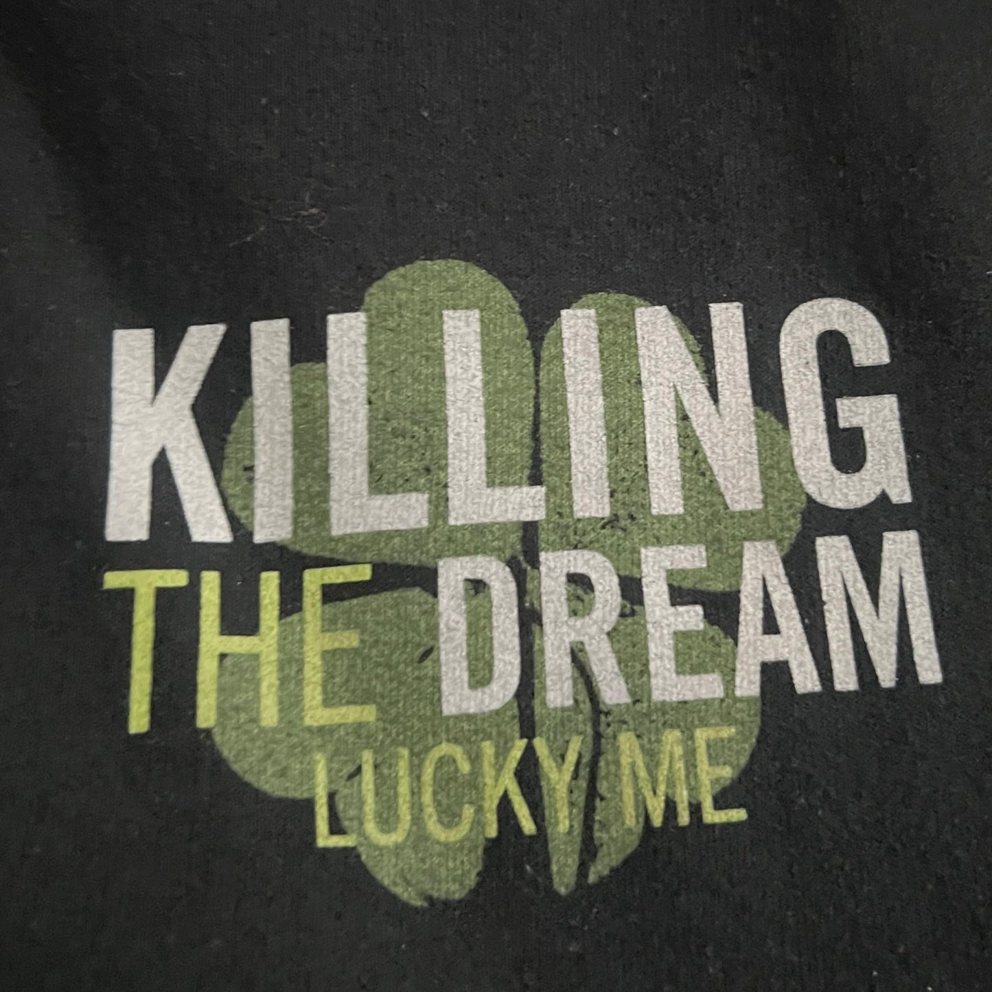 Killing The Dream Band Lucky Me Zip Up Hoodie Size L