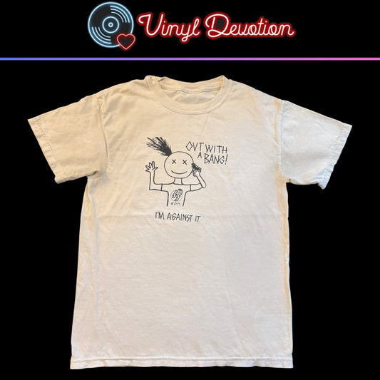 Out With A Bang! Punk Band I'm Against It Vintage White T-Shirt Size S