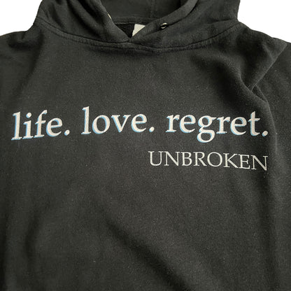 Unbroken Band Life. Love. Regret. Pullover Hoodie Size M / L