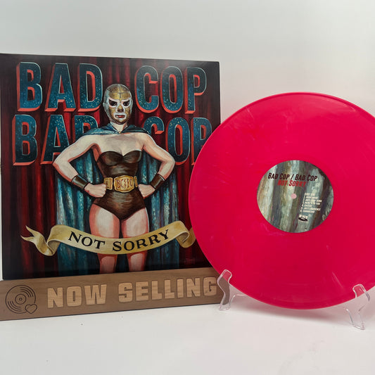 Bad Cop / Bad Cop - Not Sorry Vinyl LP Hot Pink