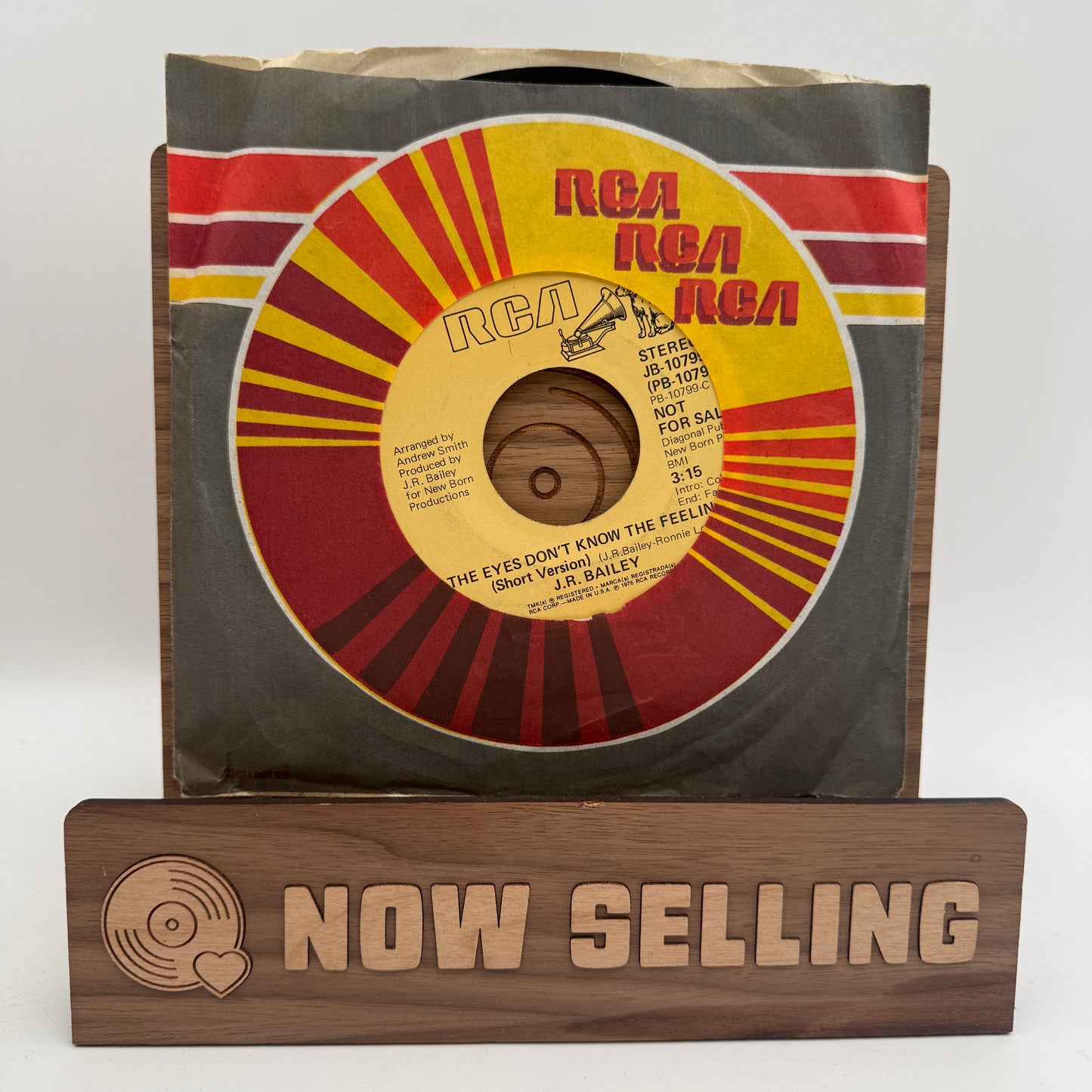 J.R. Bailey - The Eyes Don't Know The Feeling 7" Vinyl Promo 45rpm