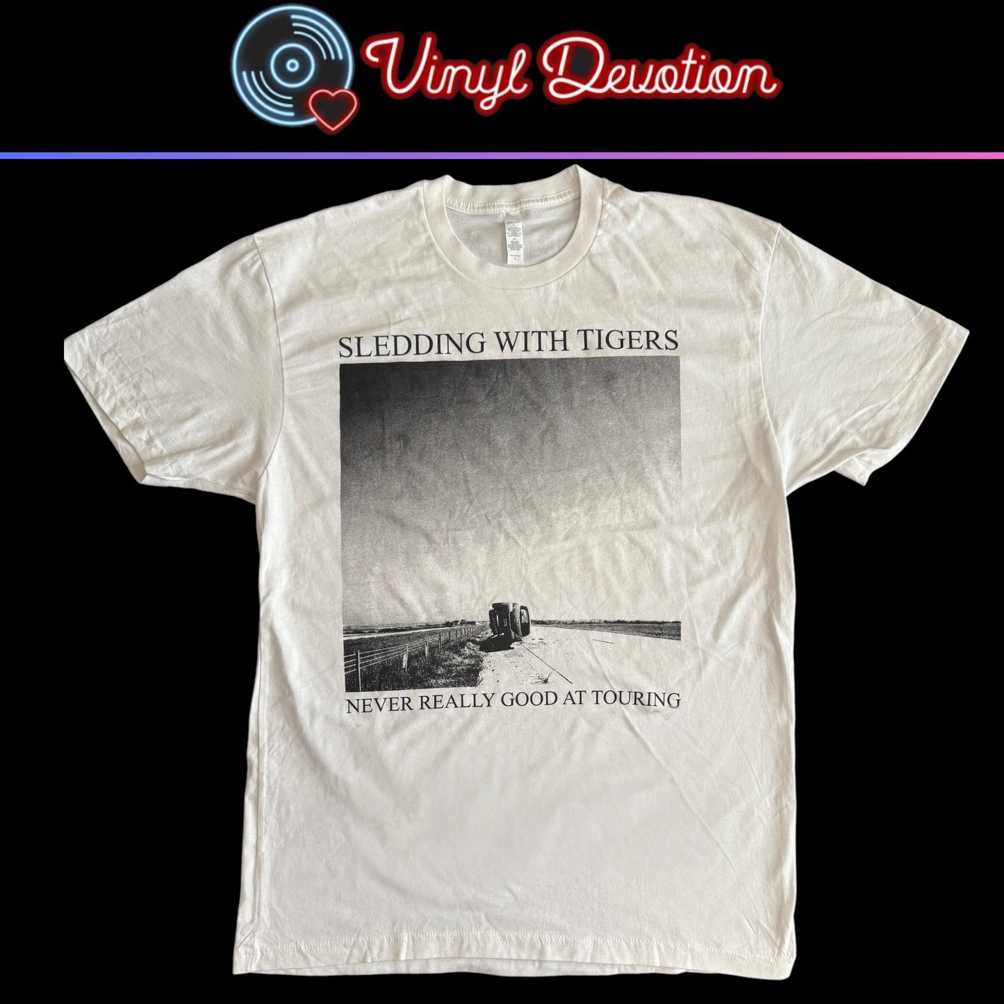 Sledding With Tigers Band Never Really Good At Touring White T-Shirt Size L