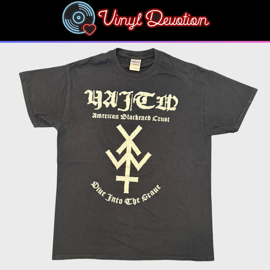 YAITW Band Dive Into The Grave T-Shirt Size M Young And In The Way I Am Not What I Am