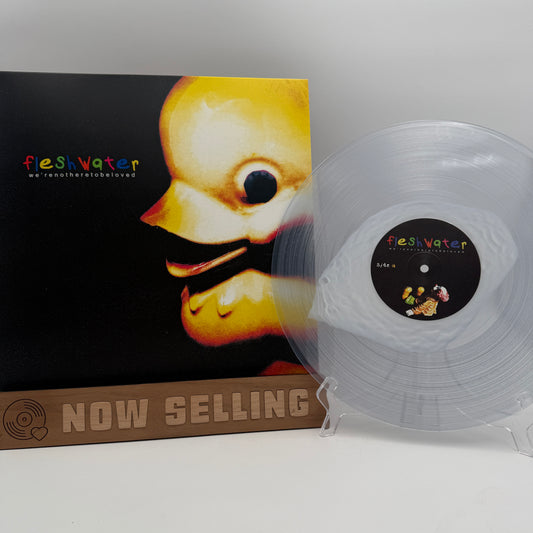 Fleshwater - We’re Not Here To Be Loved Vinyl LP Reissue White In Clear