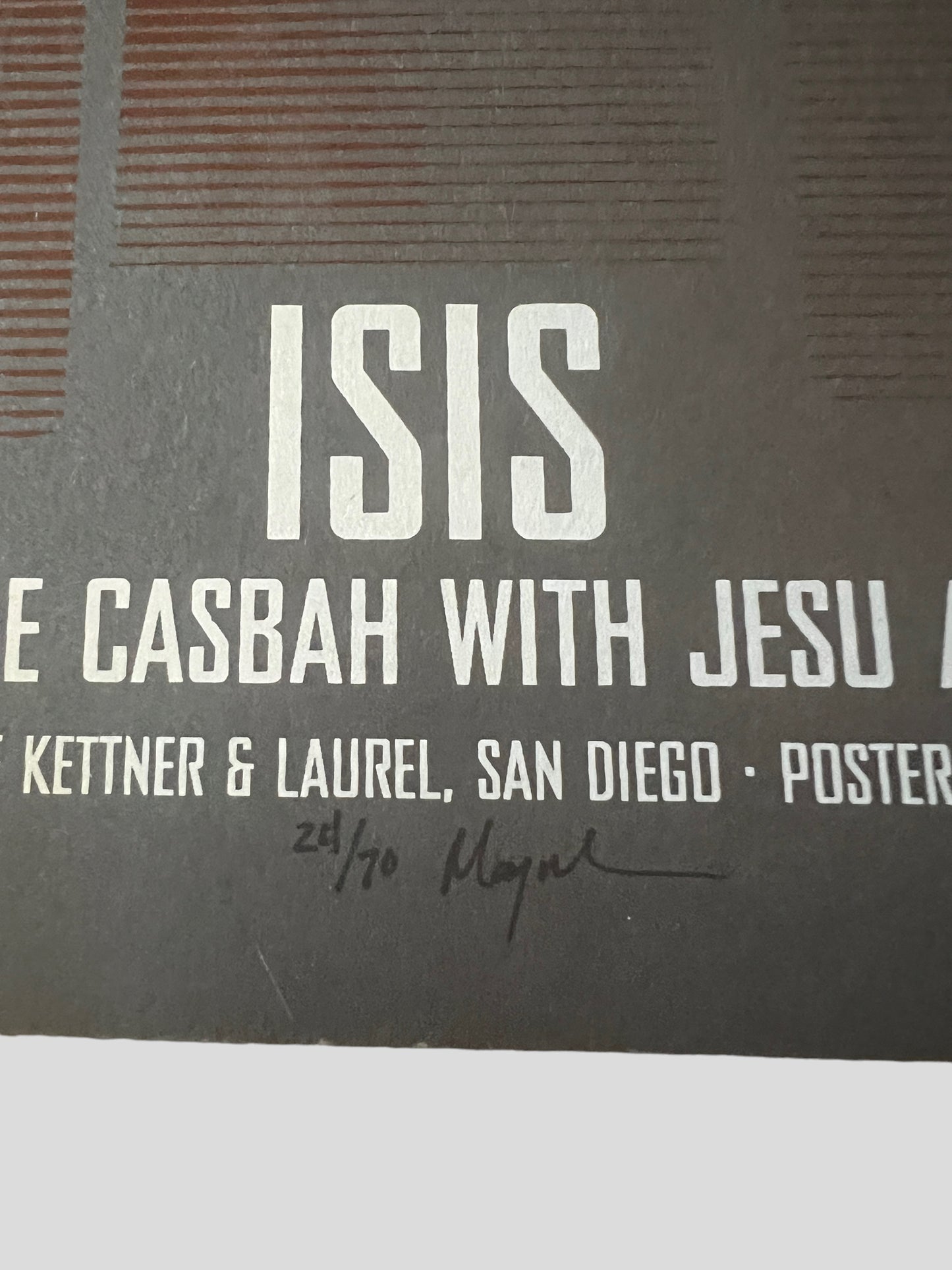 Isis The Band / Jesu / Oxbow Silkscreen Show Poster Casbah San Diego 2007 12.5 x 19 inches Maynard