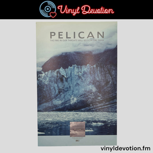 Pelican - The Fire In Our Throats Will Beckon The Thaw 11 x 17 Band Promo Poster