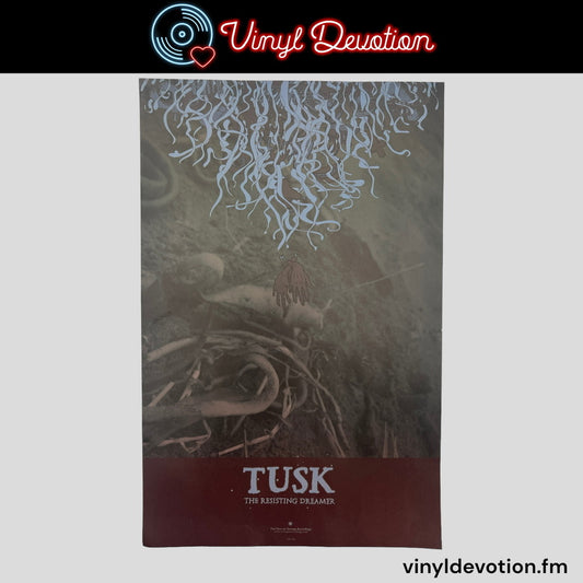 Tusk - The Resisting Dreamer 11 x 17 Band Promo Poster